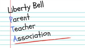 Liberty Bell Parent Teacher Association